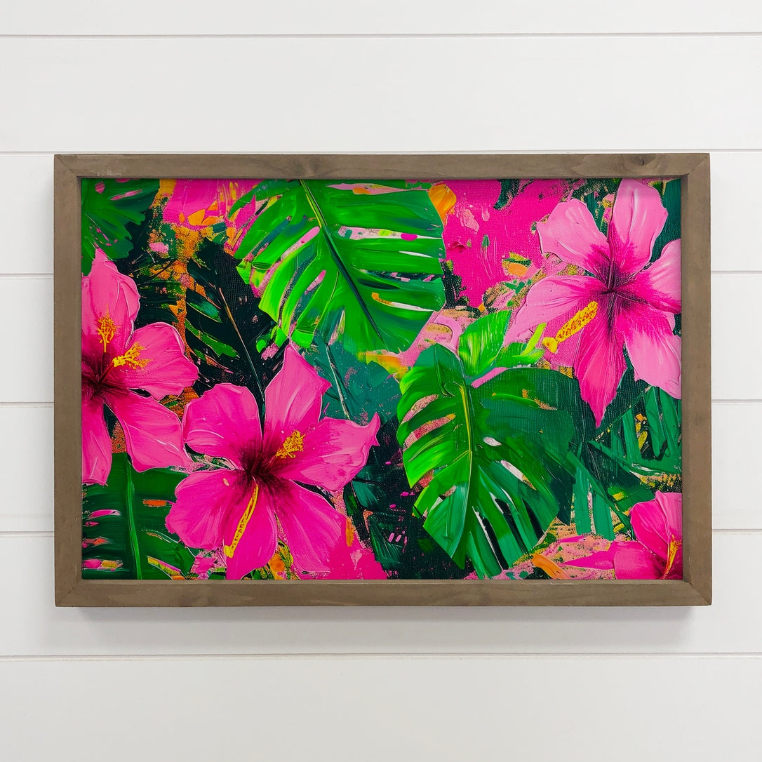 Hibiscus and Monstera - Flower Canvas Art - Wood Framed Art 12x18