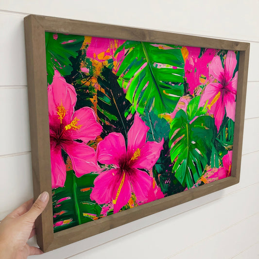 Hibiscus and Monstera - Flower Canvas Art - Wood Framed Art 12x18